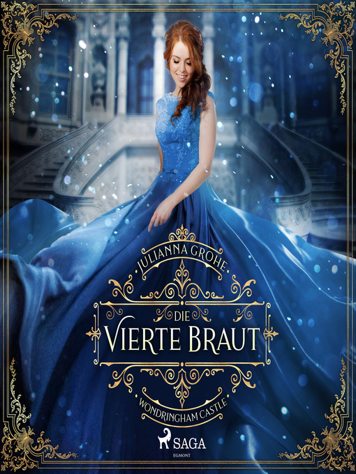 Title details for Die vierte Braut by Julianna Grohe - Available